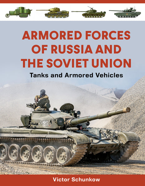 Armored Forces of Russia and the Soviet Union – REDFeather