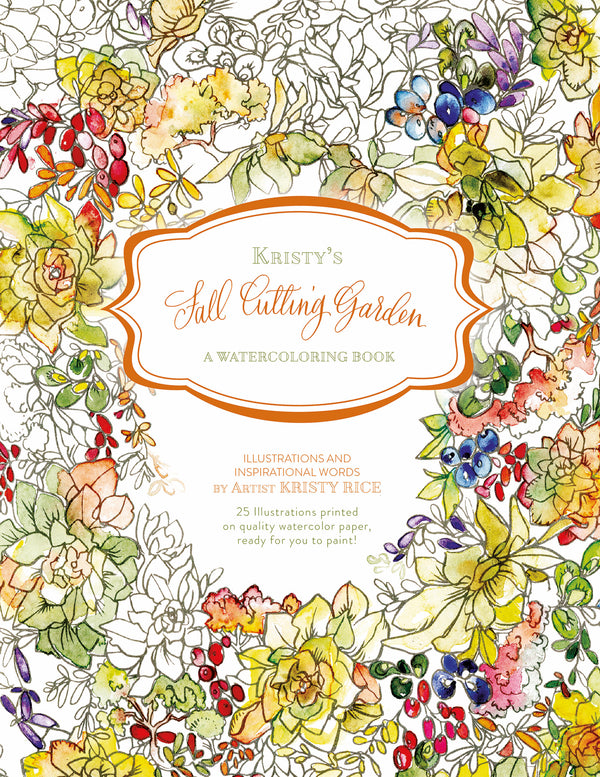 The cover of Kristys Fall Cutting Garden: A Watercoloring Book features colorful watercolor flowers, berries, and leaves framing the title in an ornate label. The background is white with outlined floral illustrations.