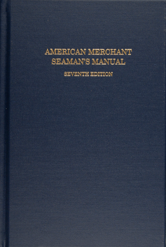 American Merchant Seaman’s Manual