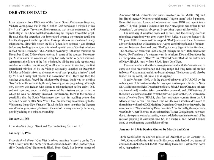 A book spread titled Debate on Dates in Vikings in Vietnam by Schiffer Publishing, Ltd. explores the historical accuracy of the first U.S. and CIA operations in South Vietnam during the Vietnam War, with columns, citations, and pages 46–47 noted at the bottom.