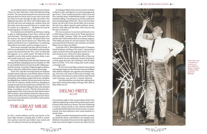 A vintage photo in Schiffer Publishing, Ltd.’s "To the Hilt" shows Delno Fritz, famed sword swallower, performing on stage with swords beside him, while the text examines his career and sideshow history.