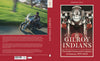 The Gilroy Indians book from Schiffer Publishing, Ltd. features a rider on a motorcycle on the back cover and a close-up of an Indian Motorcycle's front with headlights and handlebars on the front, set against a red background.