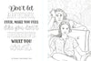 Hand-drawn woman on a couch with a man, floral backdrop. Styled like "The Unofficial Rom-Com Coloring Book" by Schiffer Publishing, Ltd., it includes: “Don’t let anyone, ever, make you feel like you don’t deserve what you want.”.