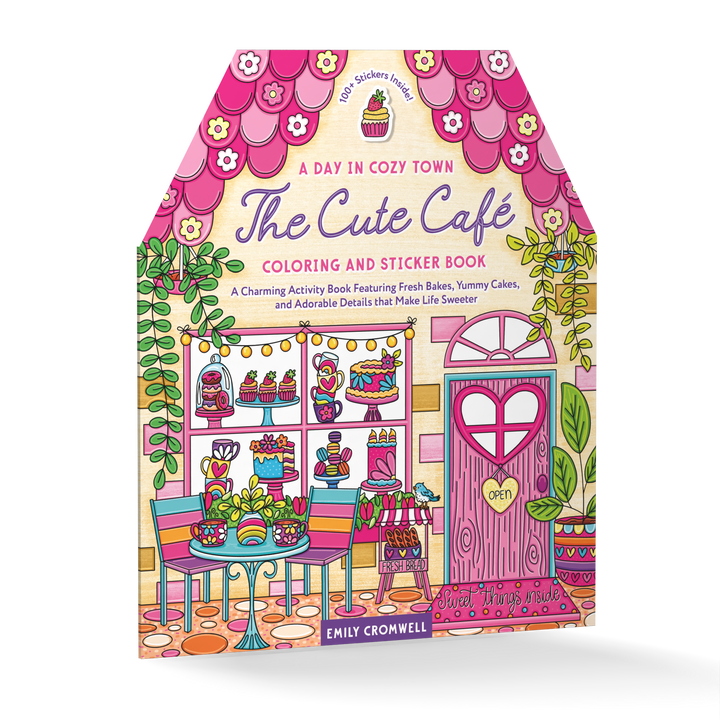 A vibrant illustration showcases a pink café adorned with treats, lush plants, outdoor tables and chairs. The sign displays “A Day in Cozy Town: The Cute Café Coloring and Sticker Book” from Schiffer Publishing, Ltd. Whimsical decorations and sweets set a cozy, inviting scene—perfect for a café coloring adventure featuring delightful Cozy Town stickers.