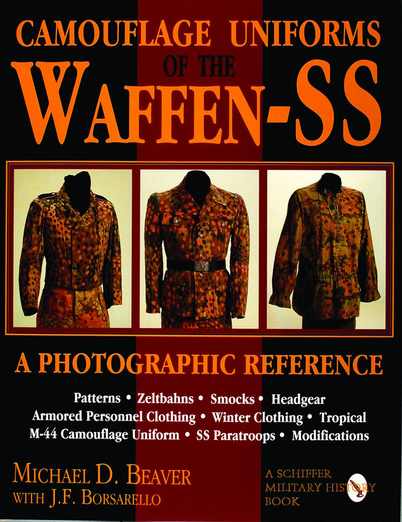 Camouflage Uniforms of the Waffen-SS By Michael Beaver