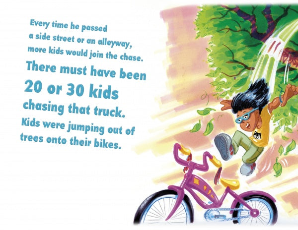 In "Big Billy and the Ice Cream Truck that Wouldn't Stop" by Schiffer Publishing, Ltd., a caped boy leaps toward a pink bike, recalling childhood adventures. Vibrant illustrations make this early reader’s tale burst with energy and fun.