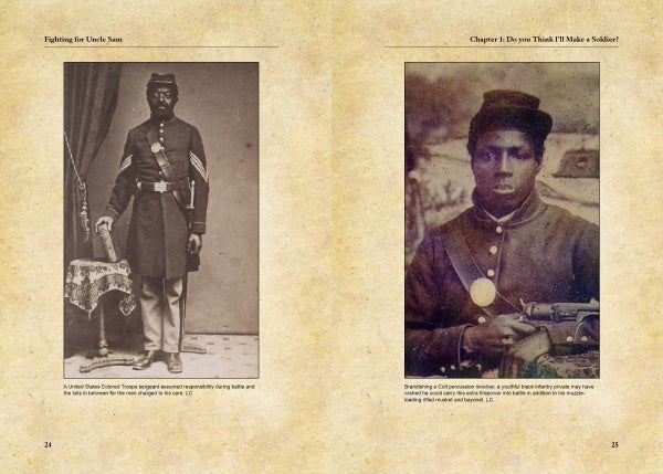 Two sepia-toned photos of African American Civil War soldiers in uniform appear on adjacent pages of "Fighting for Uncle Sam" by Schiffer Publishing, Ltd., with captions highlighting their military service and contributions.