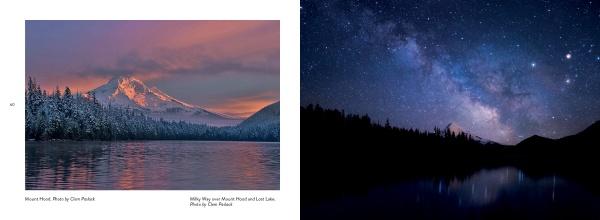 Split image from "Greater Portland, Oregon" (Schiffer Publishing, Ltd.): Left—Mount Hood at sunrise reflected in a lake; Right—Milky Way over silhouetted mountains and the Columbia River Gorge by night.