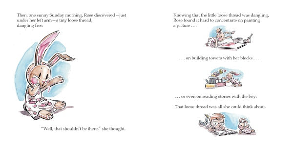 In Schiffer Publishing’s “Unraveling Rose,” illustrated pages show a worried stuffed rabbit in pajamas who notices a loose thread and gets distracted by obsessive thoughts while painting, building blocks, and reading with her toy friend.
