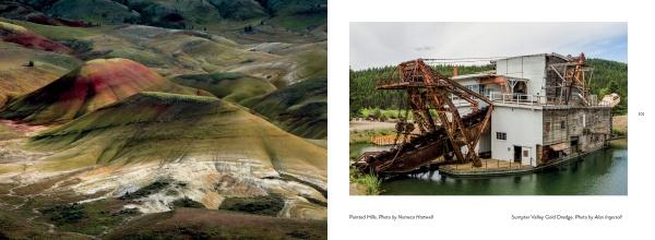 Two images: on the left, Eastern Oregon’s Painted Hills reveal vivid green, red, yellow, and white layers; on the right, a rusty dredge rests partly in water amid lush forest—featured in Schiffer Publishing, Ltd.’s Eastern Oregon.