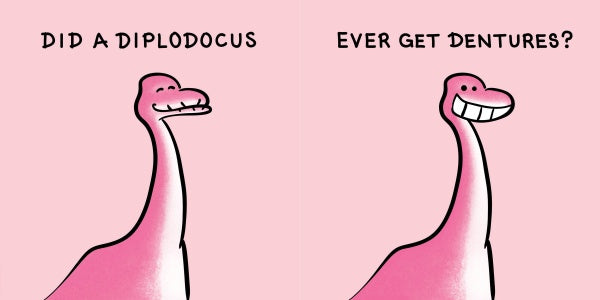 A smiling cartoon diplodocus and large dentures on a pink background illustrate Schiffer Publishing, Ltd.’s “Did Dinosaurs Have Dentists?”—perfect for a dinosaur dental health picture book. Text above asks: Did a diplodocus ever get dentures?.