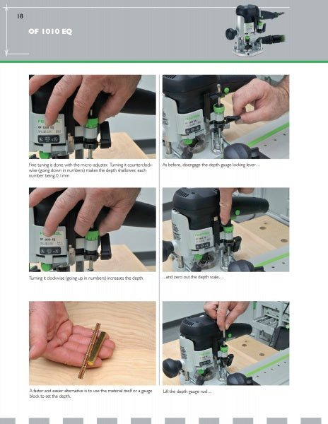 A step-by-step photo guide from Schiffer Publishing, Ltd.'s "Festool*R Essentials: The Routers" shows hands adjusting the depth gauge, turning knobs, using the micro-adjuster, and removing the depth rod for precision woodworking.