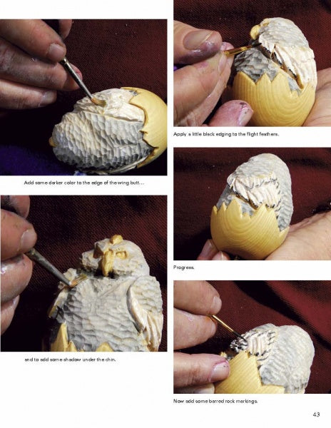 A series of five photos shows hands carving and painting a bird from a wooden egg, with step-by-step text instructions. Ideal for fans of wooden egg carving or the book "Tom Wolfe Carves Egg Heads & Other 'Eggcellent' Things" by Schiffer Publishing, Ltd.