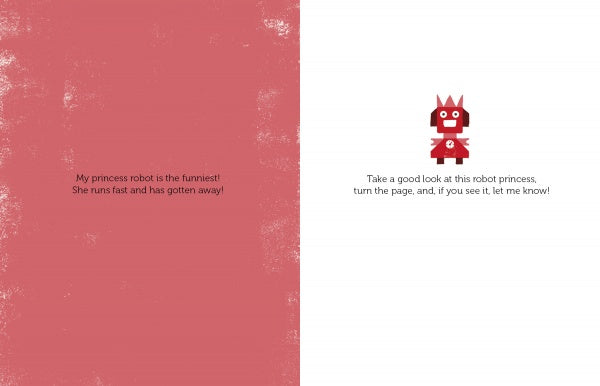 A red page in "Where Is My Robot?" by Schiffer Publishing, Ltd. has text about a funny robot princess for kids, while the white page features a red cartoon robot princess and invites readers to spot her, like a seek-and-find book.
