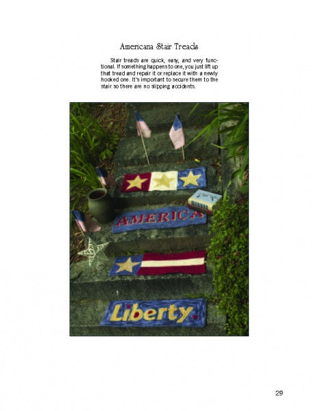 Three stair treads inspired by hooked rug patterns from Schiffer Publishing's "How to Hook Rugs" book feature stars, stripes, and patriotic words. They're displayed outdoors with flags and potted plants for a festive look.