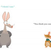 On a white background, an illustrated aardvark says "I think I can" to a surprised mouse in a green scarf. Both face each other in this beginner’s picture book, "I Think I Can" by Schiffer Publishing, Ltd.