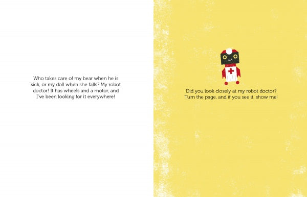 A two-page spread from Schiffer Publishing, Ltd.’s "Where Is My Robot?" shows a search for a robot doctor. On the right page, a smiling robot doctor with a red cross on its hat asks if you found it among the other robot toys.