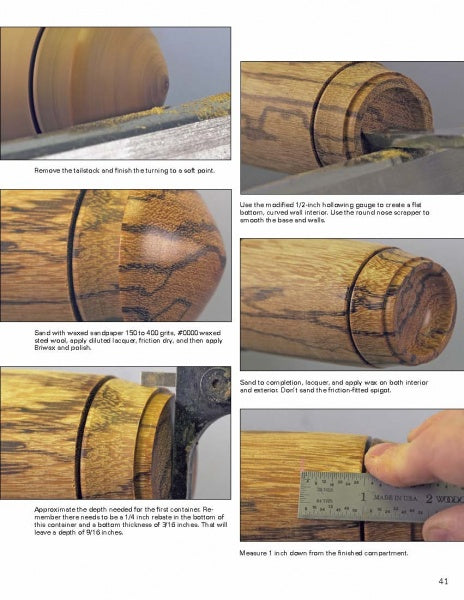 Step-by-step woodworking instructions with five photos from "Turning Boxes with Friction-Fitted Lids" by Schiffer Publishing, Ltd., showing how to turn, sand, scrape, shape, and accurately measure wooden pieces for creating friction-fitted lidded boxes.