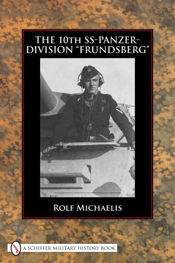 The 10th SS-Panzer-Division “Frundsberg”