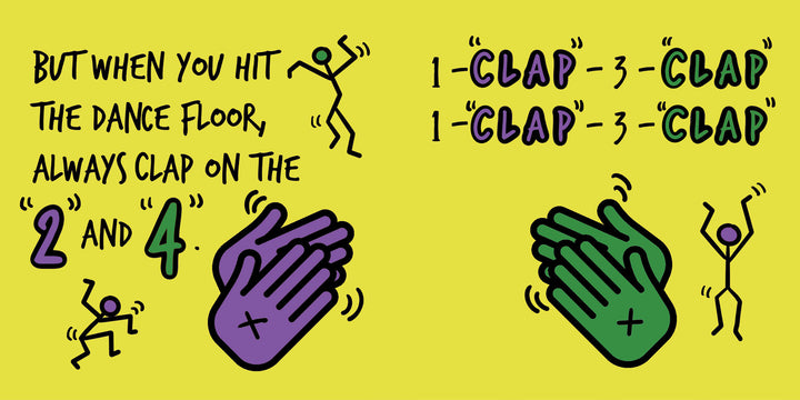 The "Clap on the 2 and 4" board book from Schiffer Publishing, Ltd. features dancing stick figures, music-themed art, and text: “But when you hit the dance floor, always clap on the 2 and 4,” plus clapping hands labeled “1–CLAP–3–CLAP.”.