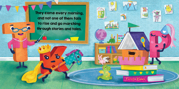 In "Big P Takes a Fall (and That’s Not All)" by Schiffer Publishing, Ltd., letters T, A, and P explore a lively classroom—T points to a chalkboard, A is a king on a toy horse, and P smiles near a book fort among drawings and books.