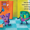 In Schiffer Publishing, Ltd.’s “Big P Takes a Fall (and That’s Not All),” animated letters Q, Y, D, and small b explore a colorful school hallway. Q has a backpack, Y grabs pencils, D holds small b’s hand as wall text introduces them.