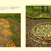 Two images from "Land Art" by Schiffer Publishing, Ltd.: left shows orange and yellow flowers arranged in rows to form a path; right features a circular pattern of leaves, sticks, and stones atop a tree stump.